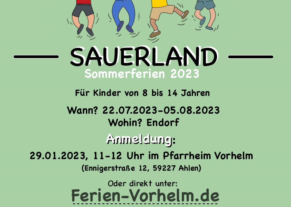 Ferienlager 2023 Sauerland | 22.07.2023 bis zum 05.08.2023 | Anmeldung Online oder am 29.01.2023 im Pfarrheim Vorhelm